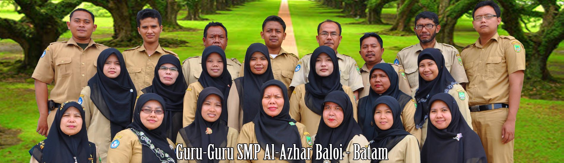 Guru-guru SMP Al-Azhar 1 Batam